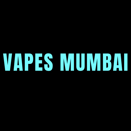 Vapes Mumbai